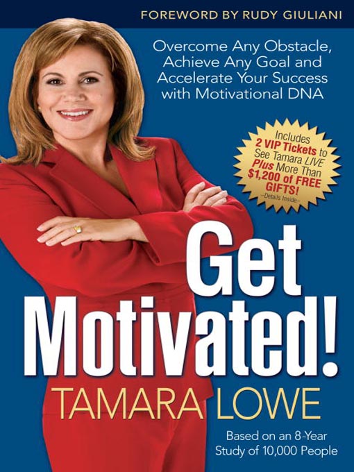 Détails du titre pour Get Motivated! par Tamara Lowe - Disponible